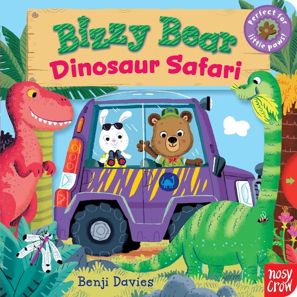 Bizzy Bear: Dinosaur Safari by Benji Davies, Board Book | Indigo Chapters