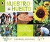 Nuestro Huerto by George Ancona, Paperback | Indigo Chapters