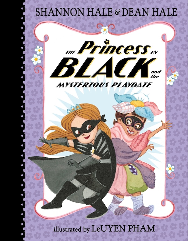 The Princess In Black And The Mysterious Playdate by Shannon Hale, Hardcover | Indigo Chapters