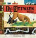 In-Between Things by Priscilla Tey, Picture Books | Indigo Chapters