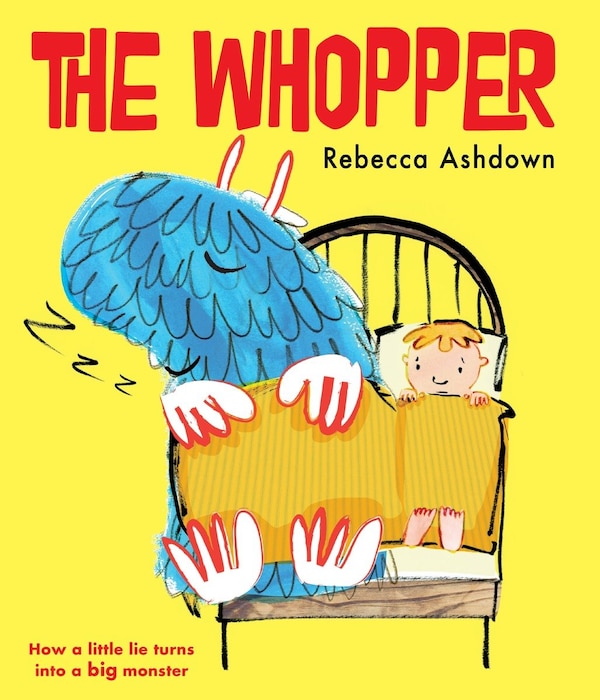The Whopper by Rebecca Ashdown, Picture Books | Indigo Chapters