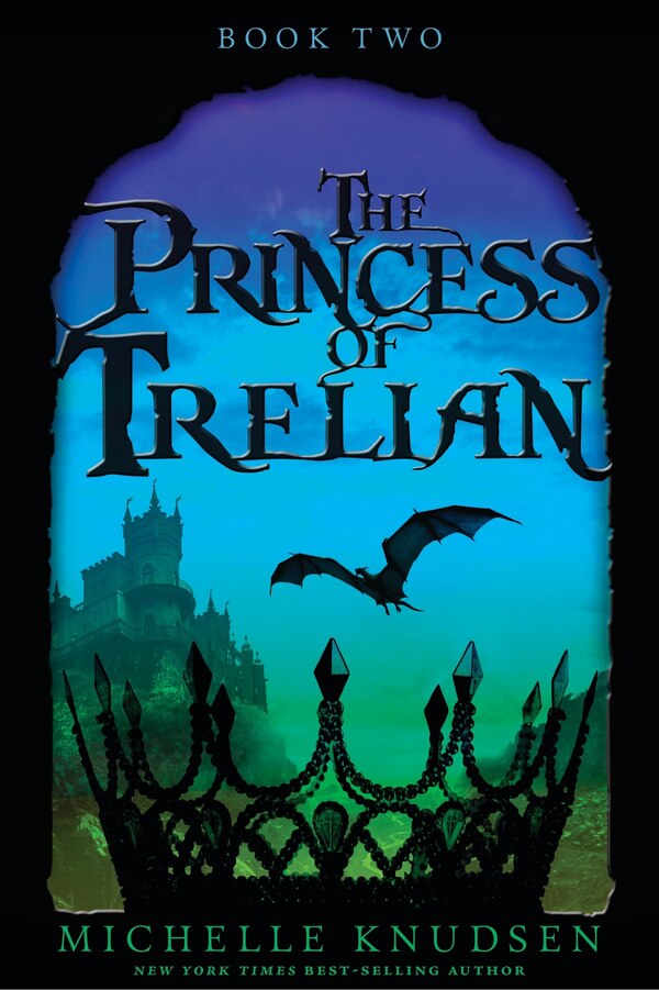 The Princess Of Trelian by Michelle Knudsen, Paperback | Indigo Chapters