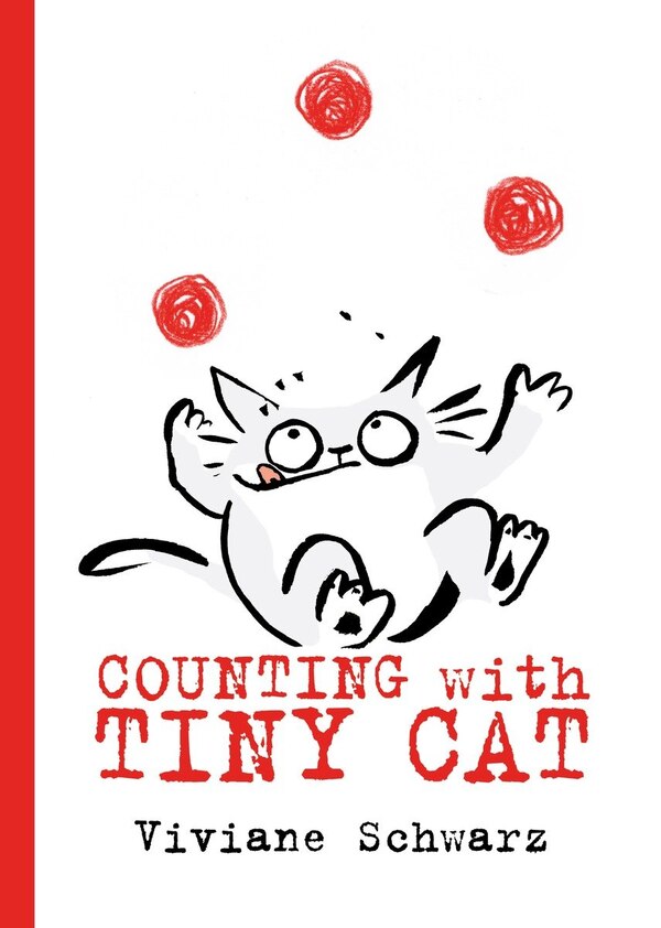 Counting With Tiny Cat by Viviane Schwarz, Picture Books | Indigo Chapters