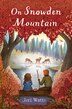 On Snowden Mountain by Jeri Watts, Hardcover | Indigo Chapters