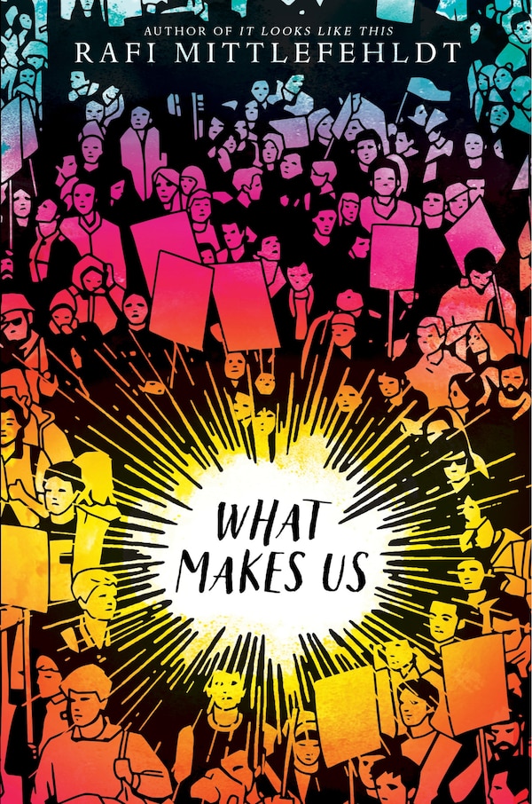 What Makes Us by Rafi Mittlefehldt, Hardcover | Indigo Chapters