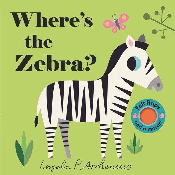 Where's The Zebra? by Ingela P Arrhenius, Board Book | Indigo Chapters