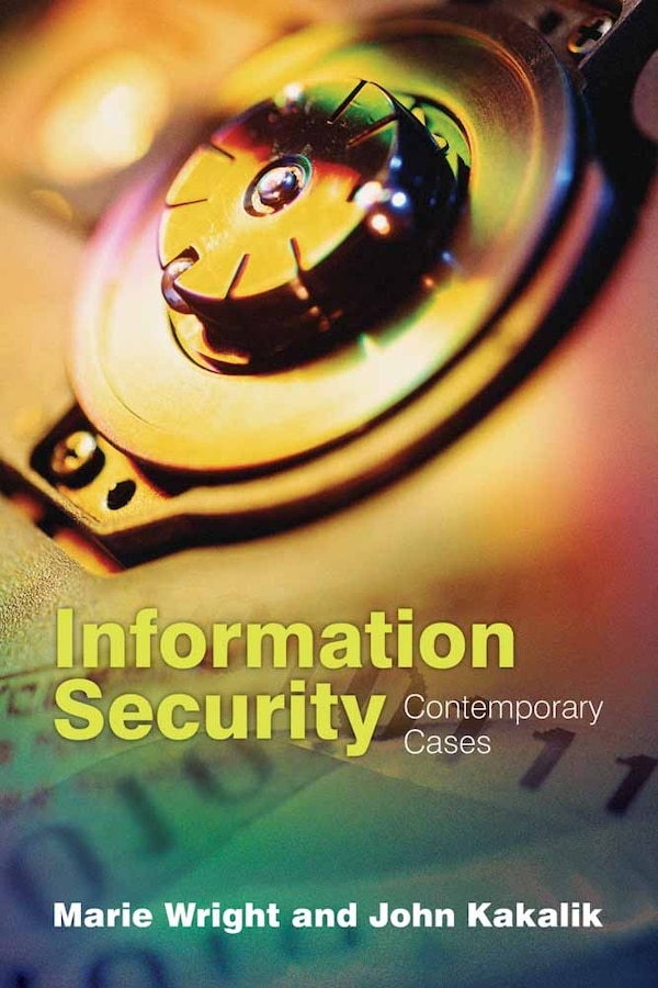 Information Security by Marie A. Wright, Paperback | Indigo Chapters