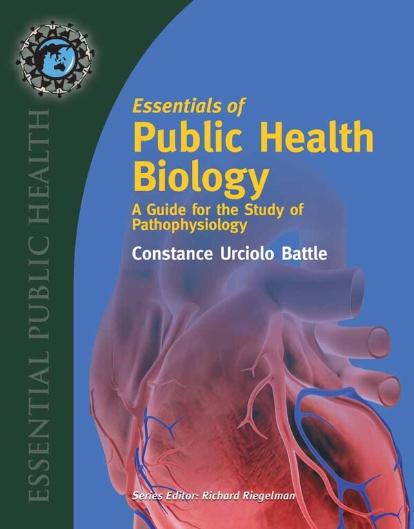 Essentials of Public Health Biology by Constance U. Battle, Paperback | Indigo Chapters