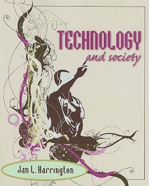 Technology and Society by Jan L. Harrington, Paperback | Indigo Chapters