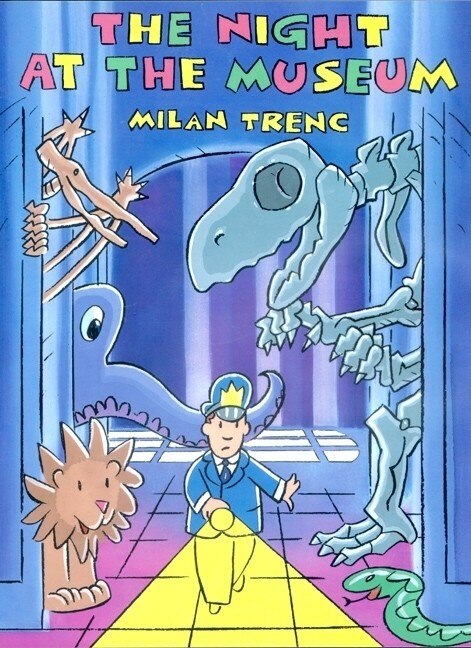 The Night At The Museum by Milan Trenc, Paperback | Indigo Chapters