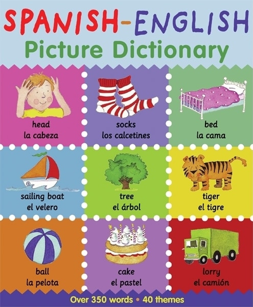 Spanish-English Picture Dictionary by Catherine Bruzzone, Paperback | Indigo Chapters