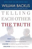 Telling Each Other the Truth by William Backus, Paperback | Indigo Chapters