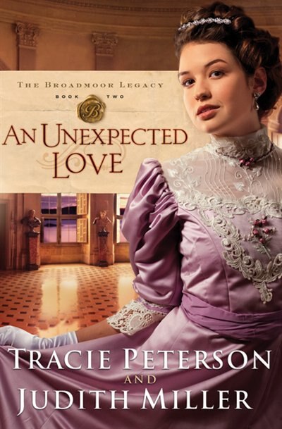 An Unexpected Love by Tracie Peterson, Paperback | Indigo Chapters