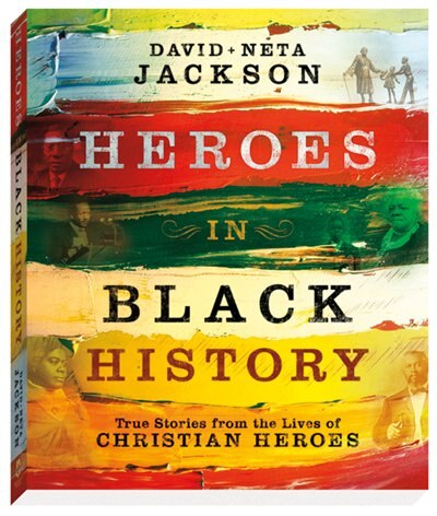 Heroes In Black History by Dave Jackson, Paperback | Indigo Chapters