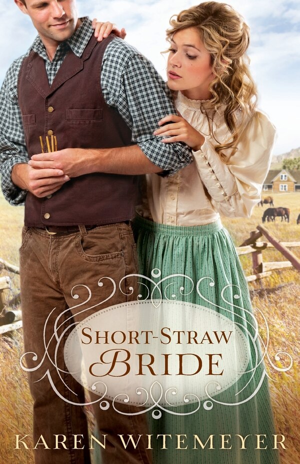 Short-Straw Bride by Karen Witemeyer, Paperback | Indigo Chapters