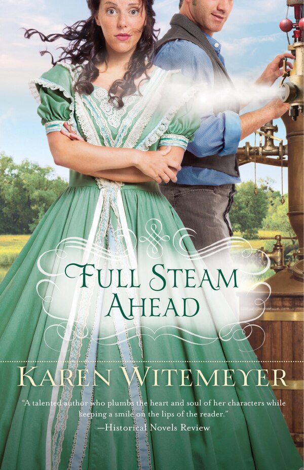 Full Steam Ahead by Karen Witemeyer, Paperback | Indigo Chapters