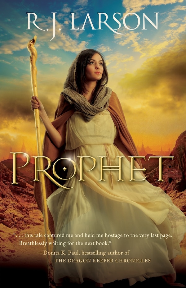 Prophet by R. J. Larson, Paperback | Indigo Chapters