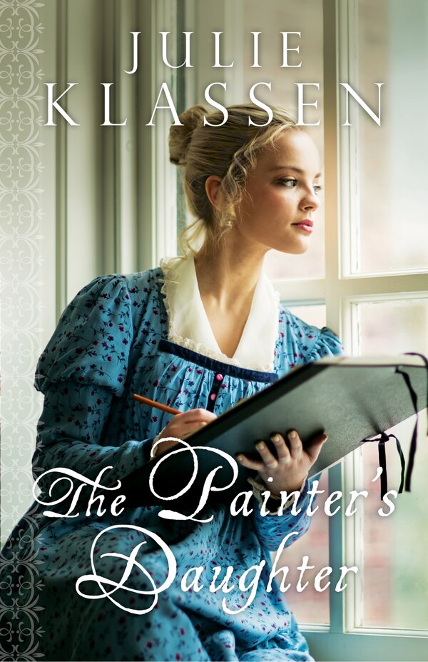 The PAINTER'S DAUGHTER by Julie Klassen, Paperback | Indigo Chapters