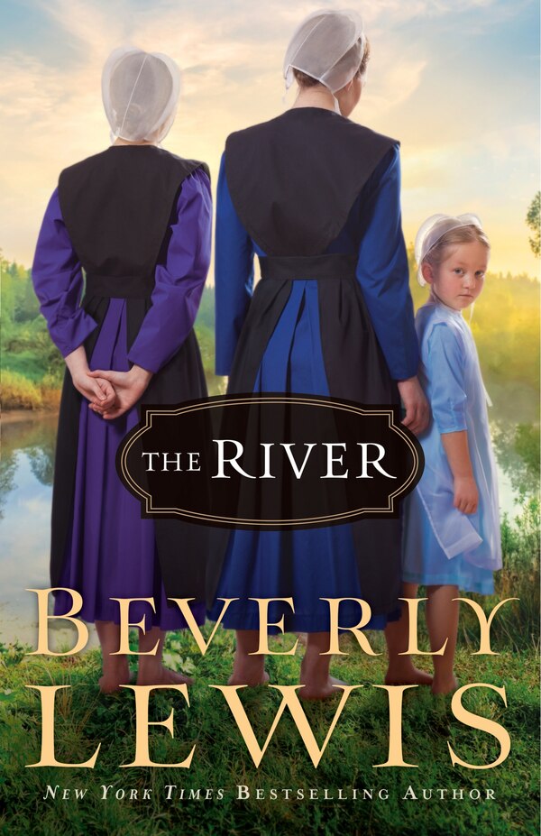 The River by Beverly Lewis, Paperback | Indigo Chapters