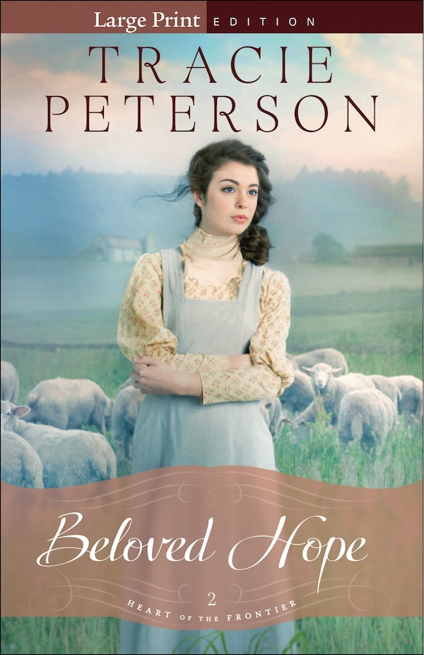 Beloved Hope by Tracie Peterson, Paperback | Indigo Chapters