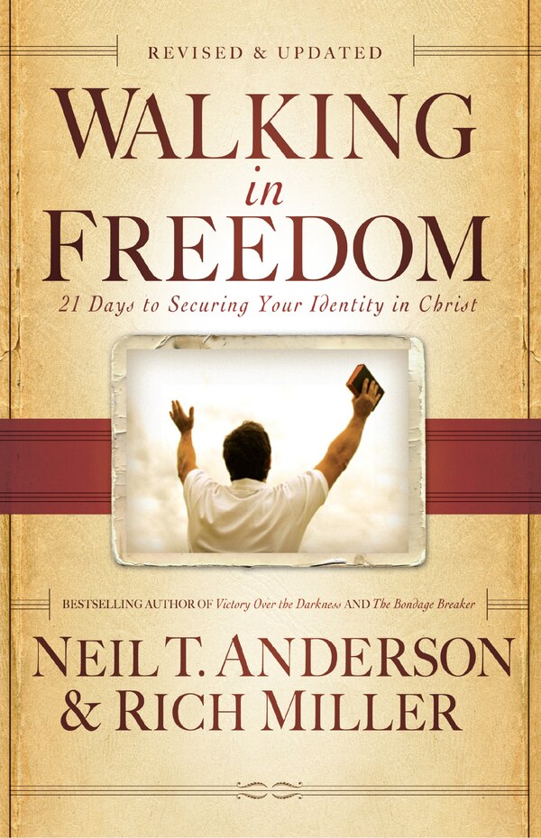 Walking in Freedom by Neil Anderson, Paperback | Indigo Chapters