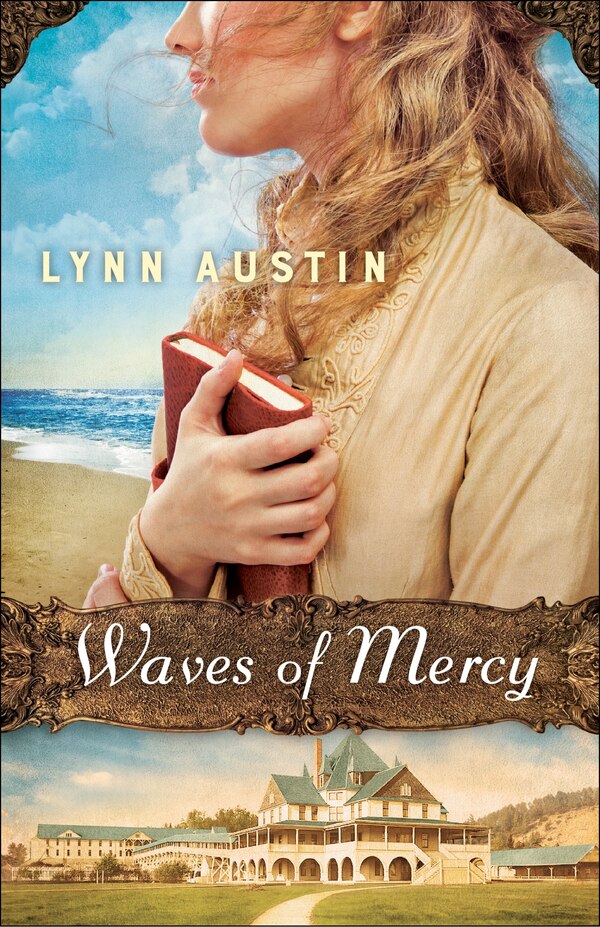 Waves of Mercy by Lynn Austin, Paperback | Indigo Chapters