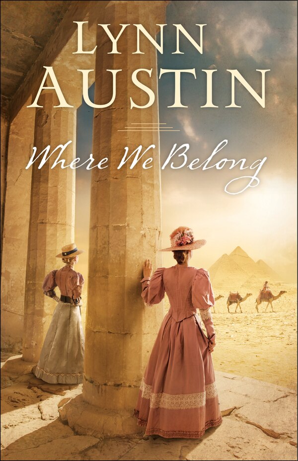 WHERE WE BELONG by Lynn Austin, Paperback | Indigo Chapters