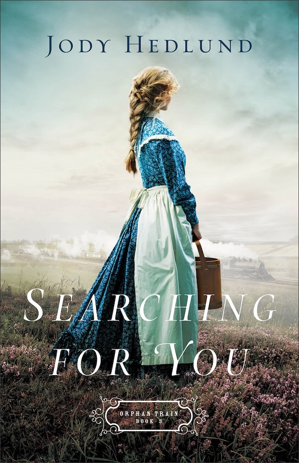 SEARCHING FOR YOU by Jody Hedlund, Paperback | Indigo Chapters