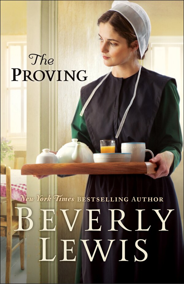 The PROVING by Beverly Lewis, Paperback | Indigo Chapters