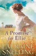 A Promise for Ellie by Lauraine Snelling, Paperback | Indigo Chapters
