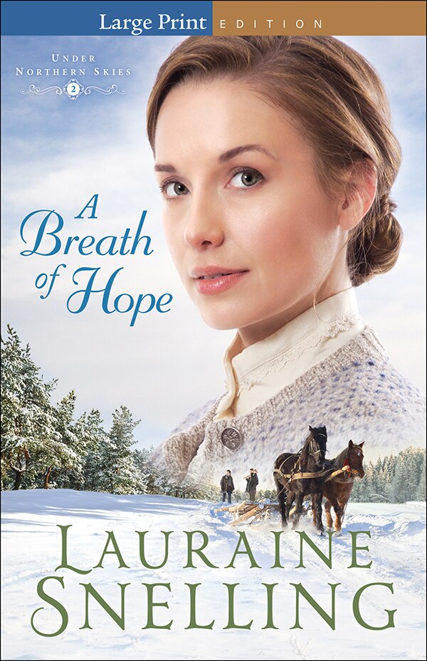 A Breath of Hope by Lauraine Snelling, Paperback | Indigo Chapters