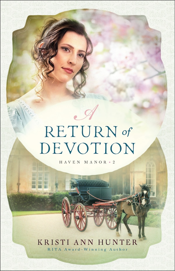 A Return of Devotion by Kristi Hunter, Paperback | Indigo Chapters