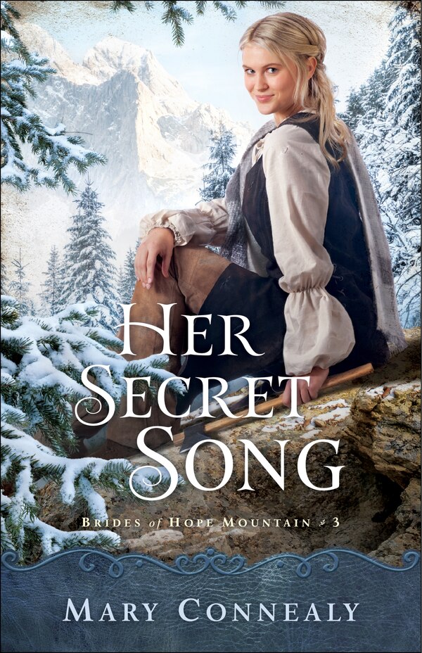 Her Secret Song by Mary Connealy, Paperback | Indigo Chapters