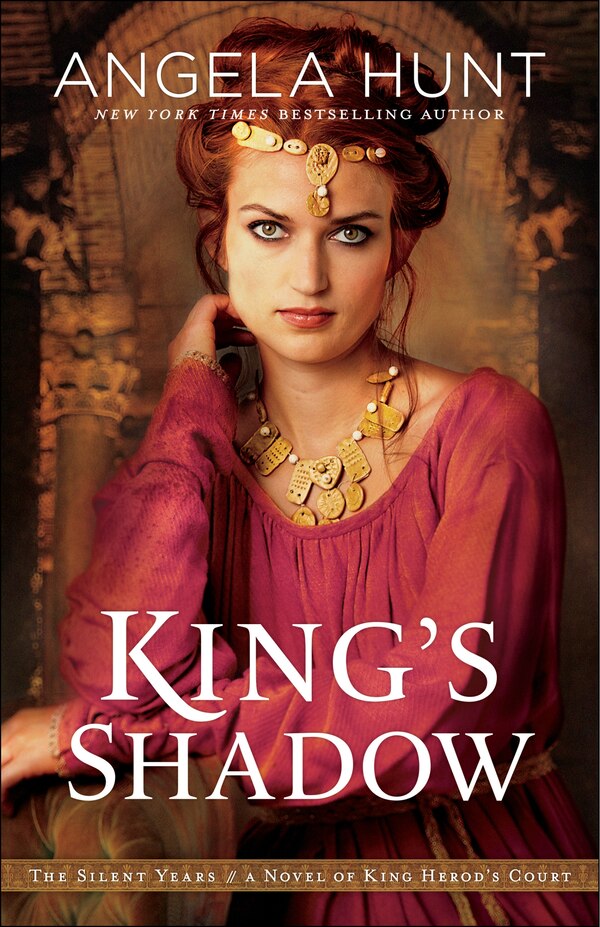 King's Shadow by Angela Hunt, Paperback | Indigo Chapters