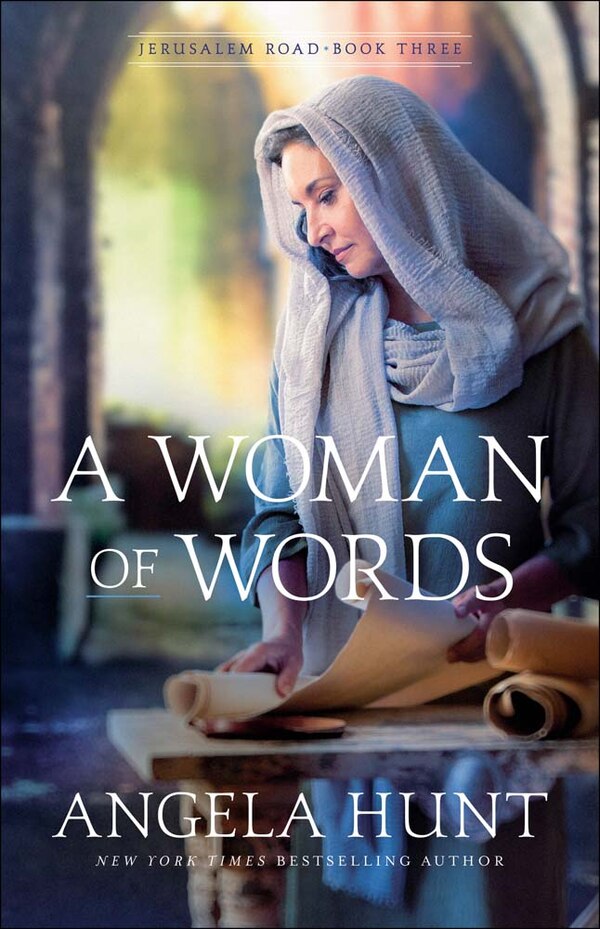 A Woman Of Words by Angela Hunt, Paperback | Indigo Chapters