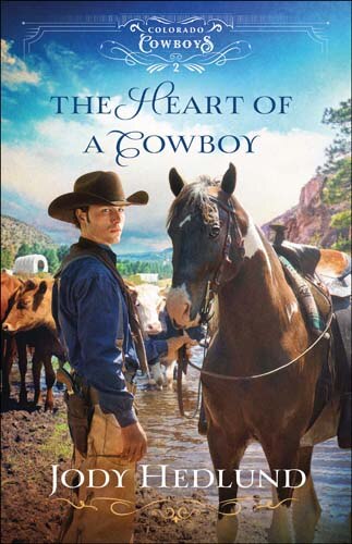 The Heart Of A Cowboy by Jody Hedlund, Paperback | Indigo Chapters