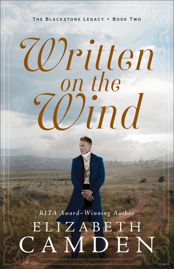 Written On The Wind by Elizabeth Camden, Paperback | Indigo Chapters