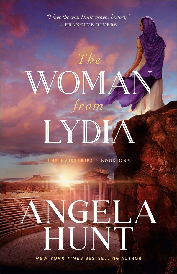 The Woman from Lydia by Angela Hunt, Paperback | Indigo Chapters