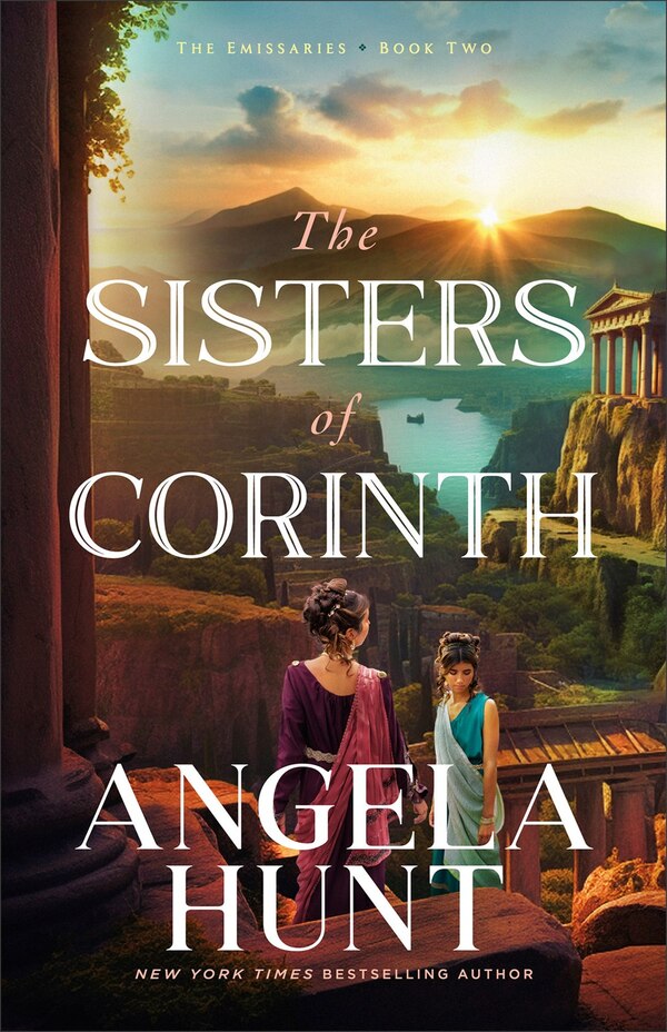 The Sisters of Corinth by Angela Hunt, Paperback | Indigo Chapters