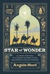 Star of Wonder by Angela Hunt, Paper over Board | Indigo Chapters