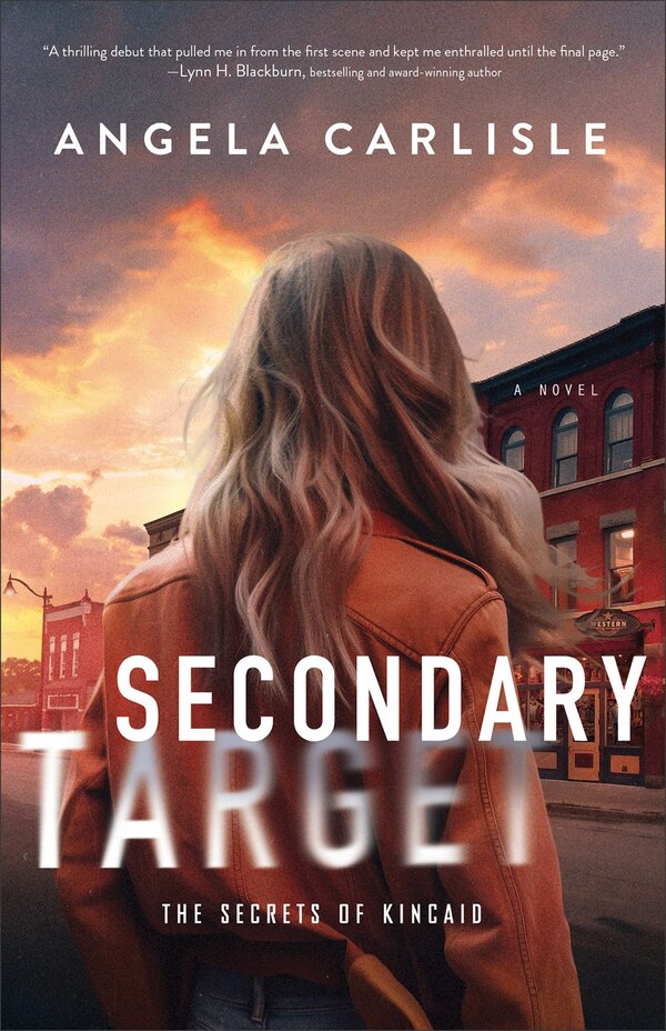 Secondary Target by Angela Carlisle, Paperback | Indigo Chapters