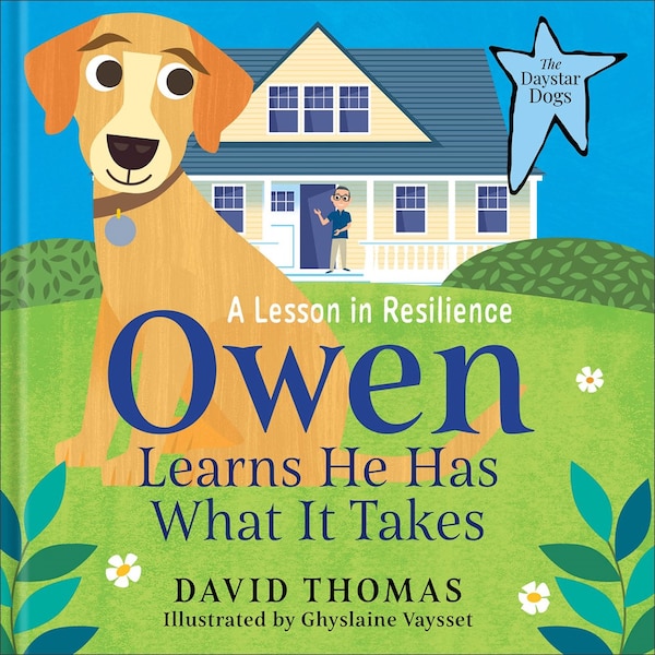 Owen Learns He Has What It Takes by David Thomas, Paper over Board | Indigo Chapters