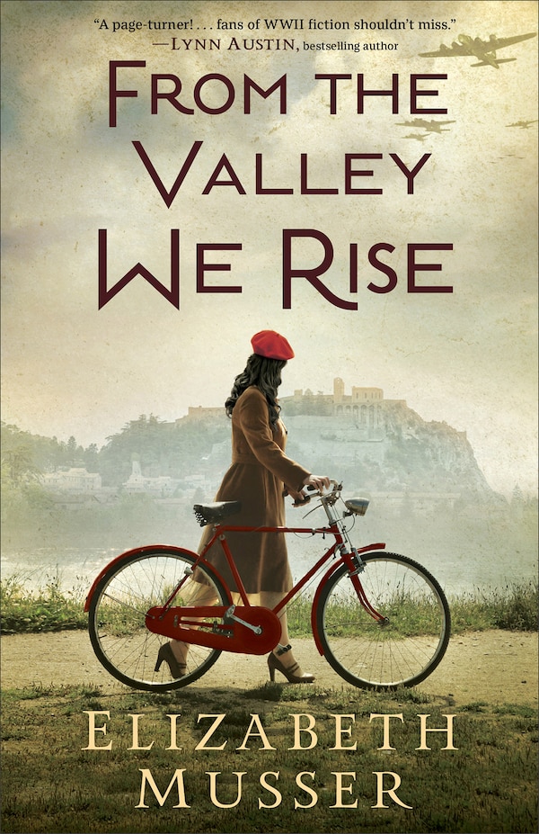 From the Valley We Rise by Elizabeth Musser, Paperback | Indigo Chapters
