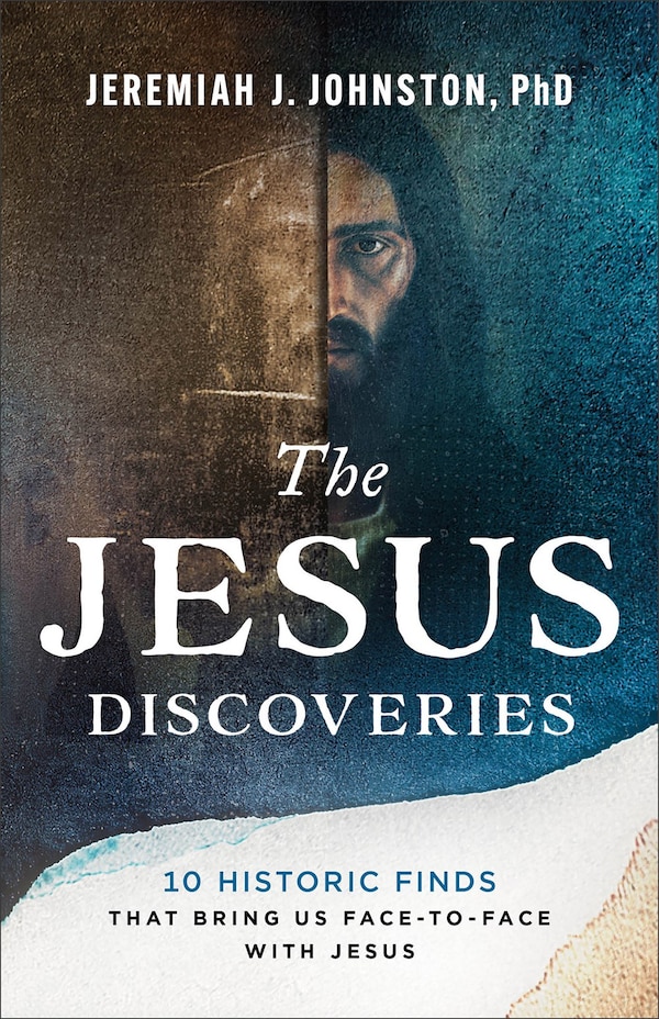 The Jesus Discoveries by Jeremiah Johnston, Paperback | Indigo Chapters
