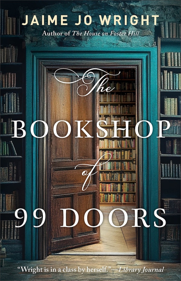 The Bookshop of 99 Doors by Jaime Wright, Paperback | Indigo Chapters