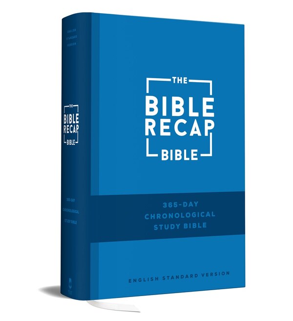 The Bible Recap 365-Day Chronological Study Bible by Tara-leigh Cobble, Hardcover | Indigo Chapters