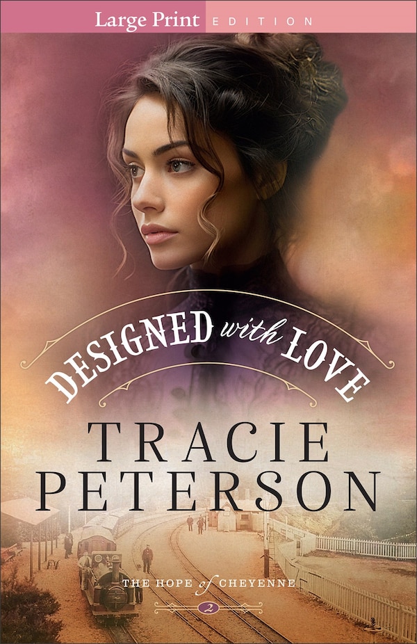 Designed with Love by Tracie Peterson, Paperback | Indigo Chapters