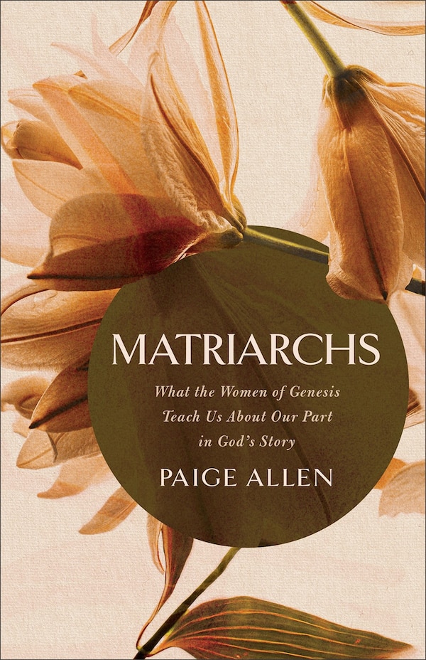 Matriarchs by Paige Allen, Paperback | Indigo Chapters