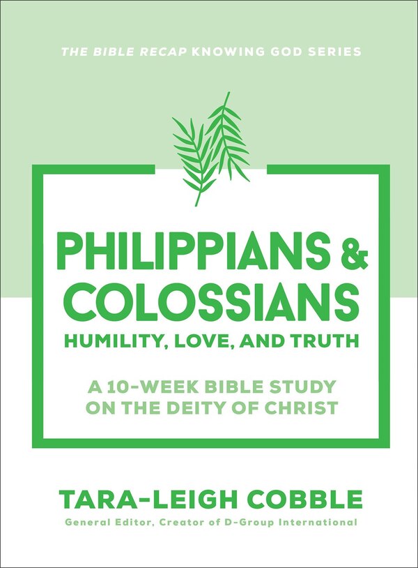 Philippians & Colossians by Tara-leigh Cobble, Paperback | Indigo Chapters