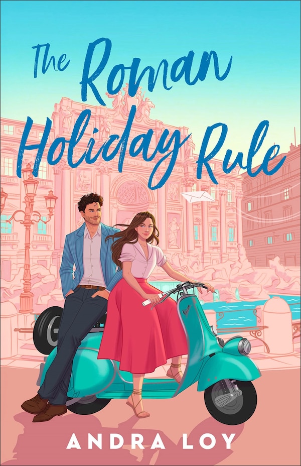 The Roman Holiday Rule by Andra Loy, Paperback | Indigo Chapters